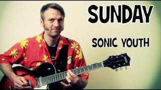 Sonic Youth Sunday Guitar Chords Lesson with Tab