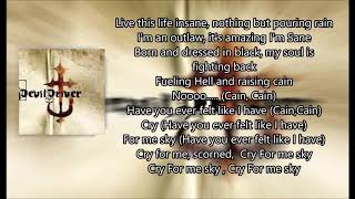 Devil Driver- Cry For Me Sky (Eulogy Of The Scorned)