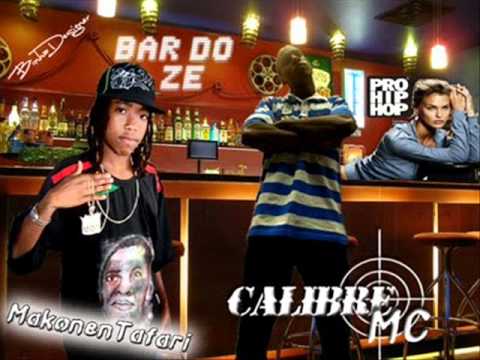 Bar do Zé - CALIBRE Feat. MAKONNENTAFARI (Nova Saga)