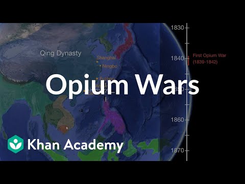 Opium Wars  | World History | Khan Academy