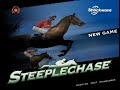 Steeplechase Walkthrough Completo