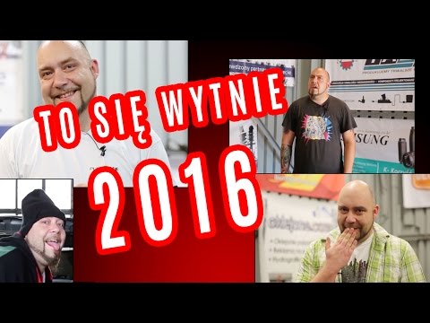To się wytnie 2016 !