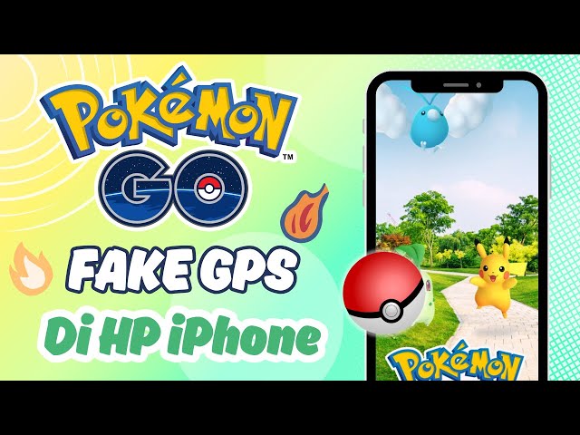 Cara Fake GPS di Pokémon GO iPhone, Bermain Pokémon GO Tanpa Jalan-jalan !

