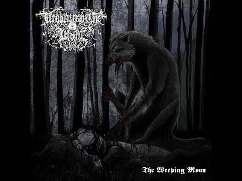 Drowning the Light - The Weeping Moon (full album)