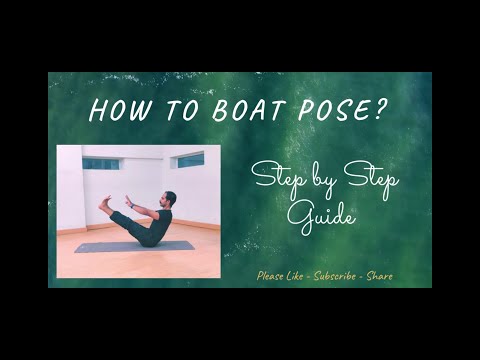 How to do NAVASANA (The Boat pose)  - Step by Step Guide !