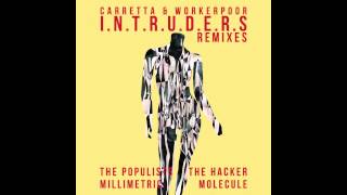 David Carretta / Workerpoor - The Intruders (The Hacker Remix)