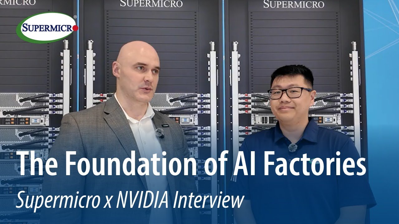 Supermicro NVIDIA-Certified Systems™ – The Foundation of AI Factories