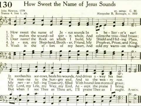 How Sweet the Name of Jesus Sounds (St Peter)