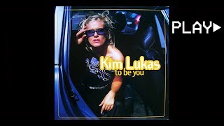 Kim Lukas - to be you (Cut Rmx)