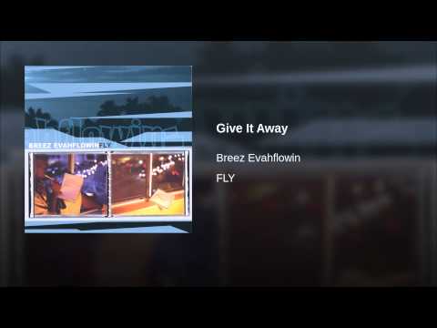 Video thumbnail for Give It Away (Dirty)