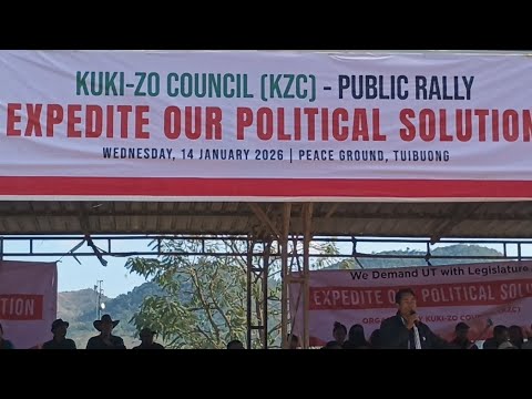 KUKI-ZO COUNCIL[KZC]-PUBLIC RALLY EXPEDITE OUR POLITICAL SOLUTION WEDNESDAY,14 JANUARY 2026,