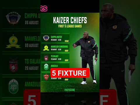 KAIZER NEXT 5 MATCHES OUT DStv Premiership Highlights