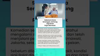 Tak Punya Riwayat Penyakit Serius, Kebiasaan Merokok Haji Bolot Jadi Sorotan seusai Serangan Jantung