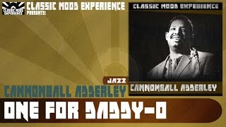 Cannonball Adderley - One for Daddy-O (1958)