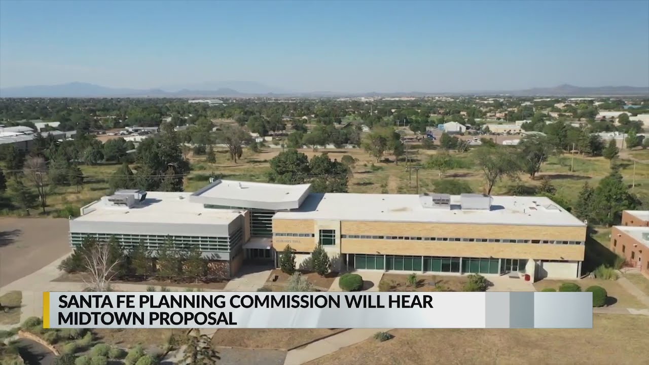 Santa Fe planning commission will hear midtown proposal