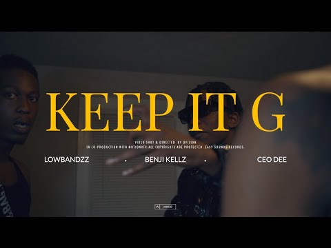 Benji Kellz x CEO Dee x Lowbandzz -“Keep It G” (SHOTBYQVIZION)