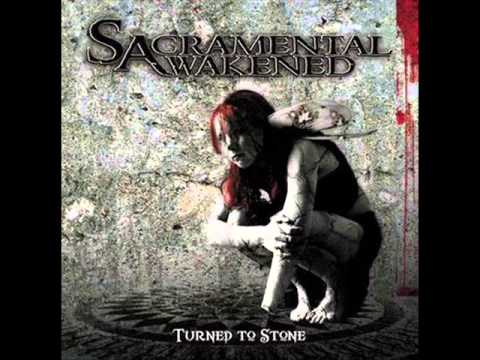 Sacramental Awakened - Turned to Stone [Belgium]