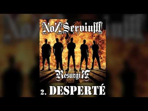 'Desperté' - Non Servium [Resurgir] 2015