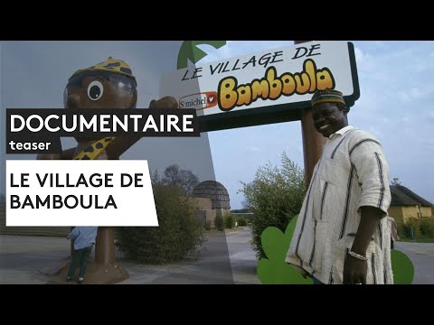 Documentaire inédit : Le village de Bamboula [teaser]