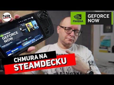 GeForce NOW dla Steamdeck - Hardware
