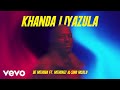 De Mthuda - Khanda Liyazula (Visualizer) ft. Mthunzi, Sino Msolo