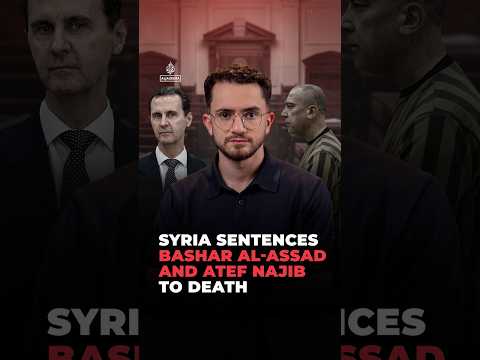 Syrian court sentences Bashar al-Assad and Atef Najib to death | #ajshorts