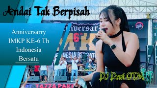 Download lagu DJ DEWI OTM / ANDAI TAK BERPISAH / GANK KUMPO IMKP / DEHAN MUSIK mp3