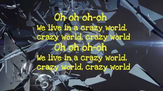DJ Antoine - Crazy World Lyrics