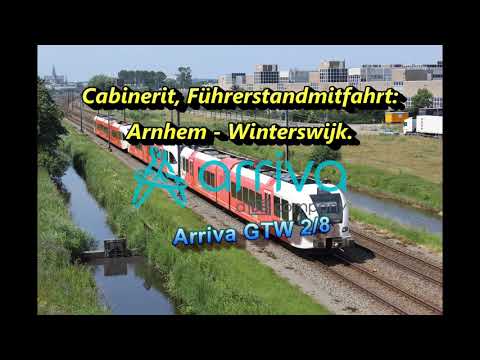 [4K] Cabinerit, Führerstandsmitfahrt: Arnhem - Winterswijk, Arriva.