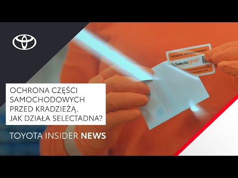 Ochrona części samochodowych przed kradzieżą. Jak działa SelectaDNA? | Toyota Insider News