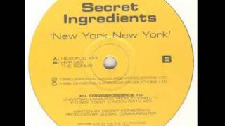 Secret Ingredients - New York, New York (Hyp Mix)