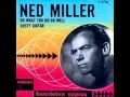 Ned Miller - Do What You Do Do Well 1964