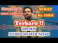 SHEIKH HAMED SHAKER NEJAD SURAT AL ISRO