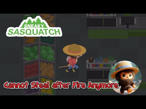 Sneaky Sasquatch - Cannot Steal After Fire anymore