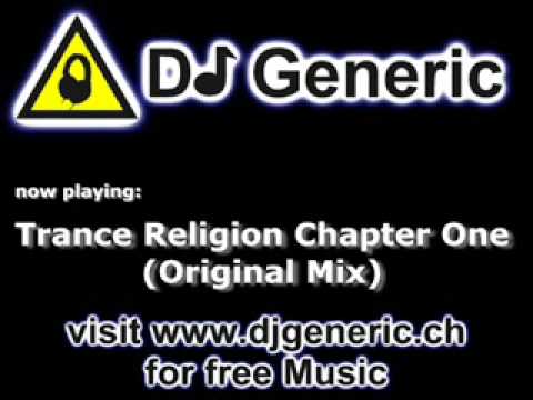 DJ Generic - Trance Religion Chapter One (Original Mix)