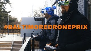 2017 Baltimore Drone Prix Hosted By Global Air Media and Open Works