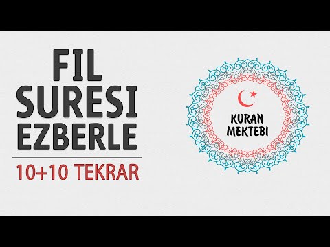 Fil suresi ezberle 10 tekrar+10 tekrar