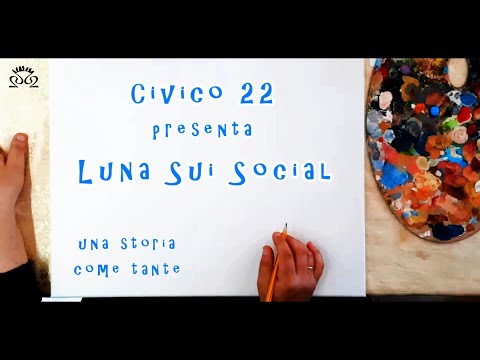 Civico 22 - Luna Sui Social