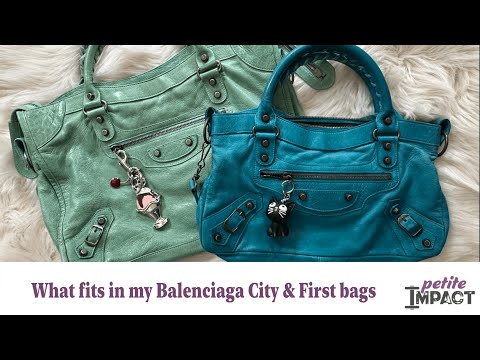 What fits in my Balenciaga City & First bags