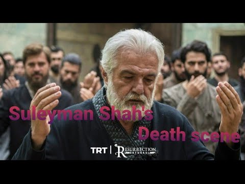 Death of Suleyman Shah | Suleyman Shah final moments
