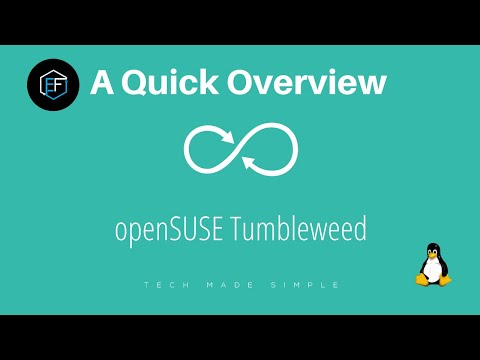 A Quick Overview of openSUSE Tumbleweed