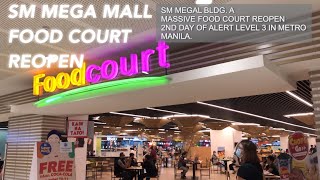 THE MASSIVE FOOD COURT @SM MEGA MALL REOPEN | Vlog # 219