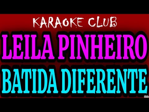 Batida Diferente - Leila Pinheiro