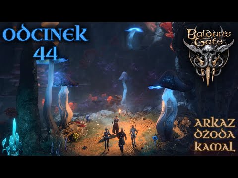 Zagrajmy w Baldur's Gate 3 | Odcinek 44: Wybrańcy Martwej Trójki | @arkazyt i @KaMaLGaming74