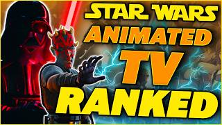 Ranking EVERY Star Wars Animated Series from WORST to BEST Including Maul - Shadow Lord!