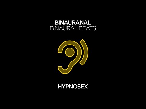 HypnoSex - BinaurANAL (Full EP) - Binaural Beats