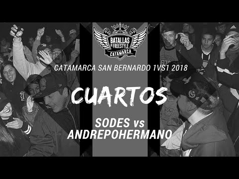 SODES vs ANDREPOHERMANO - 4tos - Catamarca San Bernardo 1vs1 2018