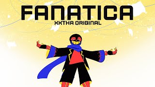 Fanatica - xXtha