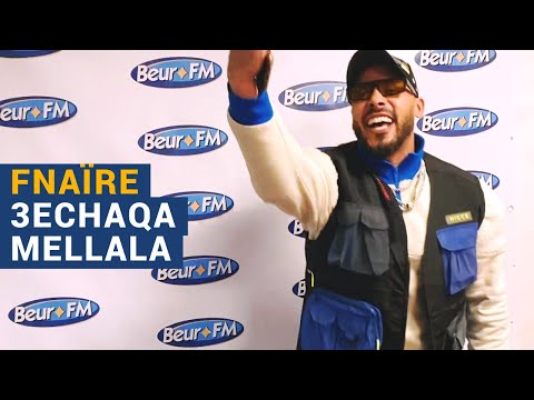 [Happy Beur] Fnaïre - 3echaqa Mellala