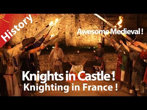 History .Medieval times .Knight.Middle ages ! Castles in France.Fortress.Kings .Hurryken Production